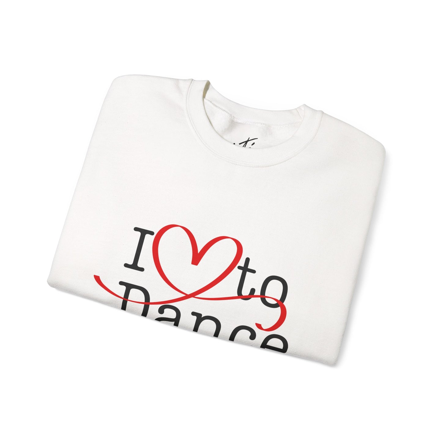 "I Love to Dance" Unisex Crewneck Sweatshirt – Dance Lover Gift with Hand-Drawn Heart Graphic