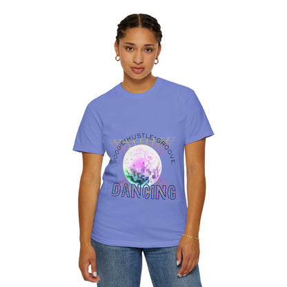 "Boogie, Hustle, Groove - Dancing" Streetwear Dance Graphic – Unisex Garment-Dyed T-Shirt