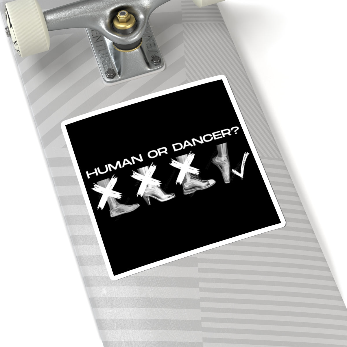 “Human or Dancer” Kiss-Cut Sticker – Ballet-Themed Vinyl Sticker with Cute X-Ray Foot Design for Dancers and Ballet Lovers