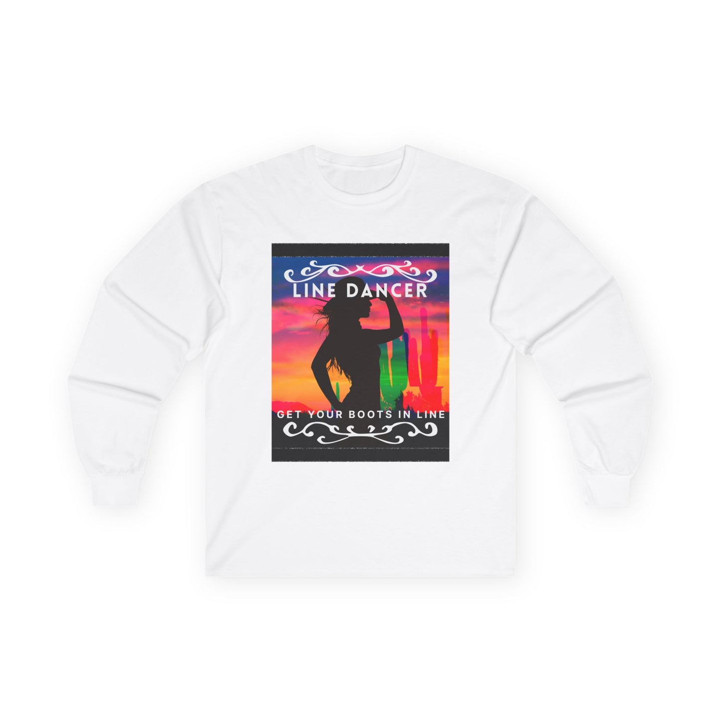 "Line Dancer, Get Your Boots in Line" Western-Inspired Graphic – Unisex Long Sleeve Dance Tee