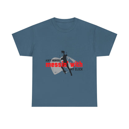 "Ain’t Nobody Messin’ With My Click" Tap Dance Tee – Unisex Heavy Cotton T-Shirt with Taps & Dancer Graphic