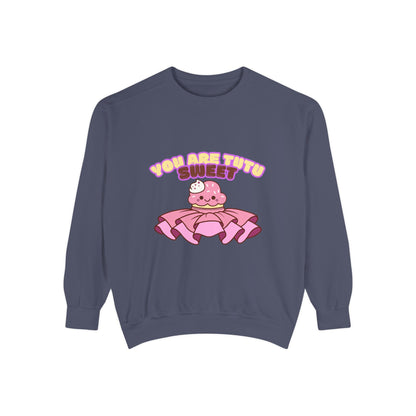 "You Are Tutu Sweet" Unisex Lightweight Crewneck Sweatshirt – Kawaii Cupcake in a Tutu Graphic Pullover for Ballet & Dance Lovers