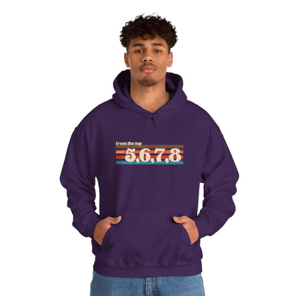 "From the Top and 5, 6, 7, 8" Unisex Hooded Sweatshirt – Retro Dance Rehearsal Hoodie for Dancers & Choreographers