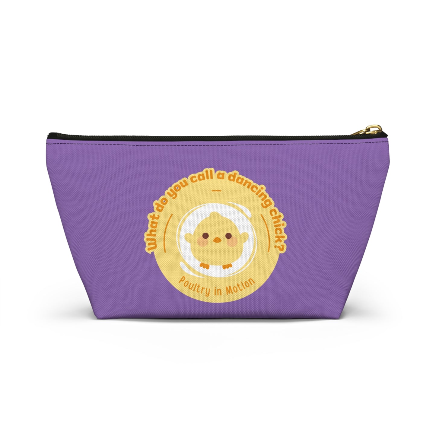 "What do you call a dancing chick? Poultry in Motion." Makeup Bag – Funny Dancing Chick Pun with Cute Chicken Graphic – Dance-Themed Zipper Pouch for Cosmetics, Accessories & Gifts