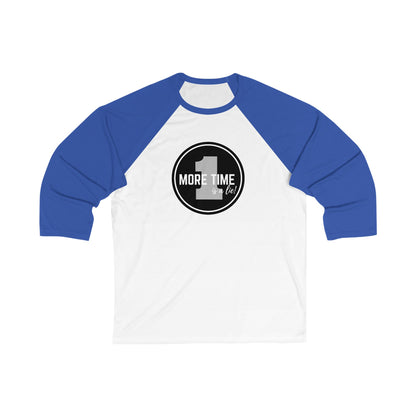 "One More Time Is a Lie" Unisex 3/4 Sleeve Baseball Tee – Bold Emblem Graphic Dance Shirt for Rehearsals and Performers
