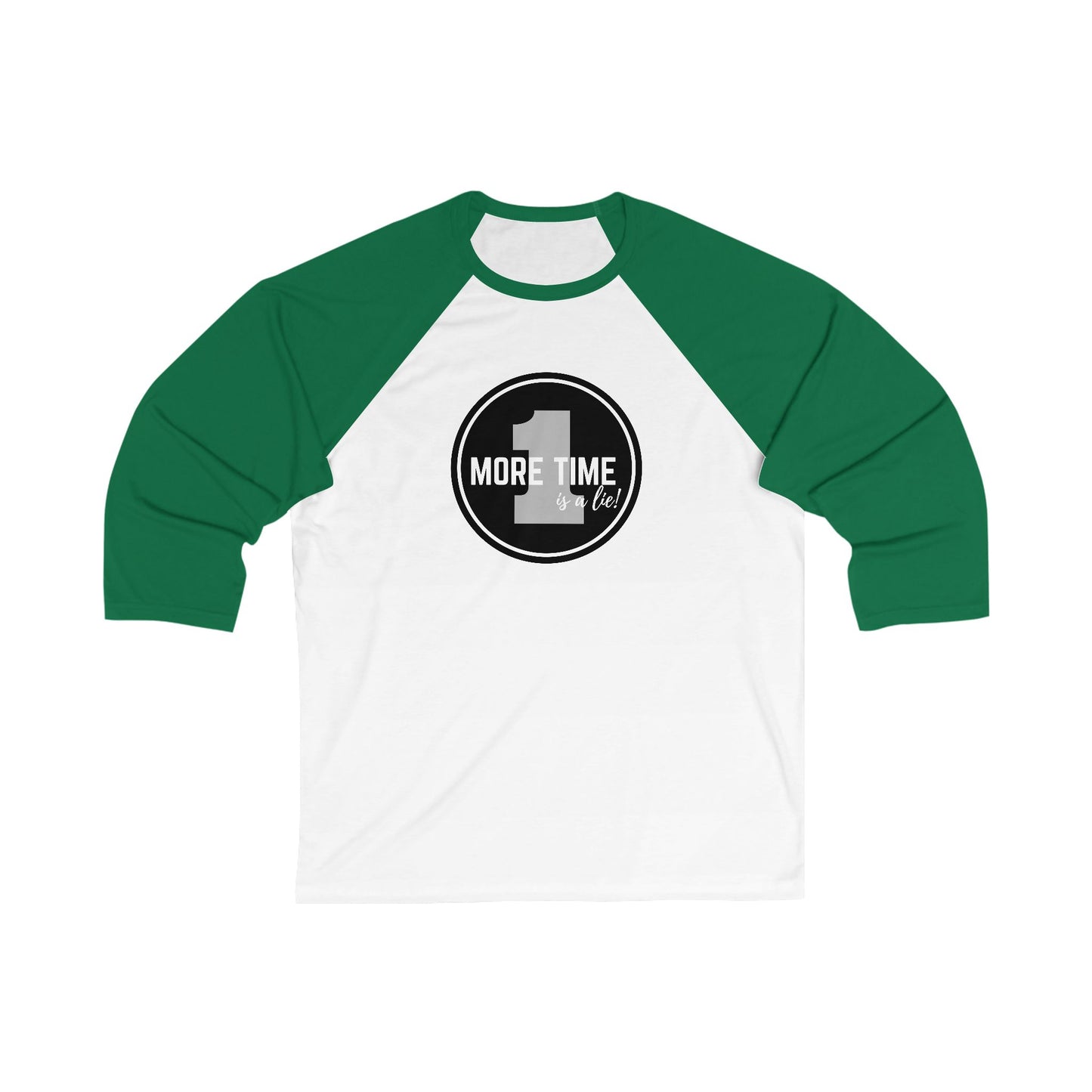 "One More Time Is a Lie" Unisex 3/4 Sleeve Baseball Tee – Bold Emblem Graphic Dance Shirt for Rehearsals and Performers