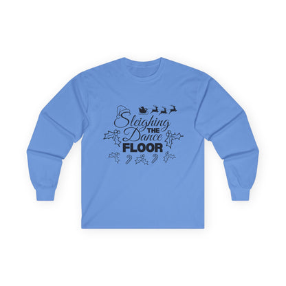 “Sleighing the Dance Floor” ADULT TEE Unisex Long Sleeve with Santa’s Sleigh and Reindeer – Festive Christmas Dance Shirt for Dancers, Studios and Holiday Events