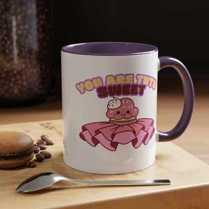 "You Are Tutu Sweet" Accent Coffee Mug – Cute Ballet Pun with Kawaii Ceramic Mug for Dancers and Dance Lovers