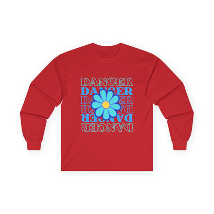 "Dancer" Unisex Long Sleeve Tee – Elegant Floral Text Graphic Dance Shirt for Performers, Instructors & Studio Style