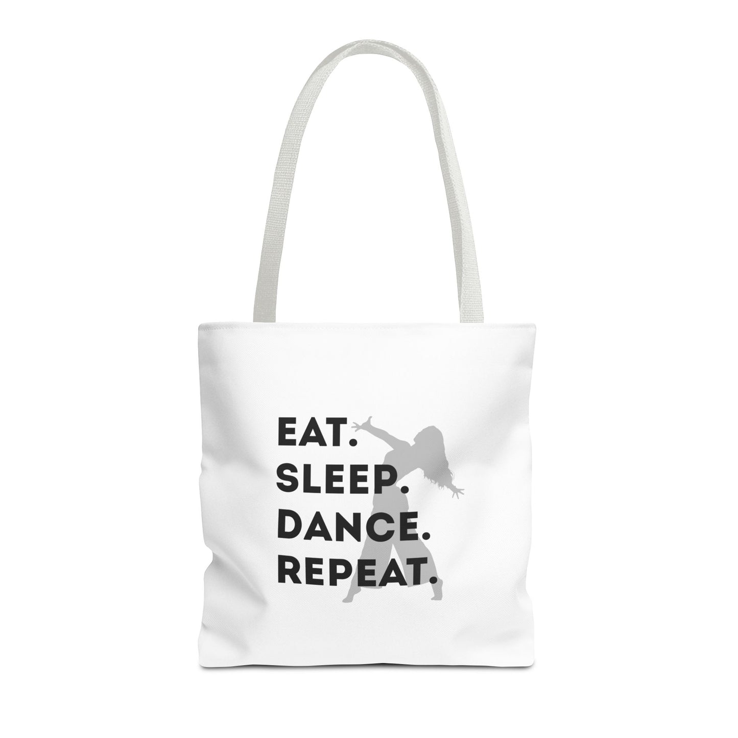 "Eat Sleep Dance Repeat" Canvas Tote Bag – Gray Dancer Silhouette Dance-Themed Reusable Shoulder Bag for Dancers, Studio, or Everyday Use