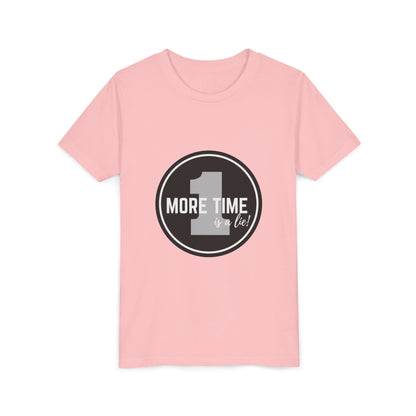 “One More Time is a Lie” Bold Emblem Dancer Graphic T-Shirt for Kids – Funny Dance Rehearsal Shirt - Youth Dance Tee