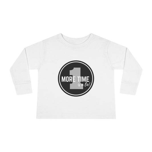 "One More Time Is a Lie" Toddler Dance T-Shirt – Bold Emblem Graphic Long Sleeve Tee for Kids