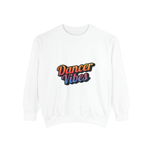 "Dancer Vibes" Unisex Lightweight Crewneck Sweatshirt – Colorful Text Graphic Pullover for Dance Lovers & Studio Style