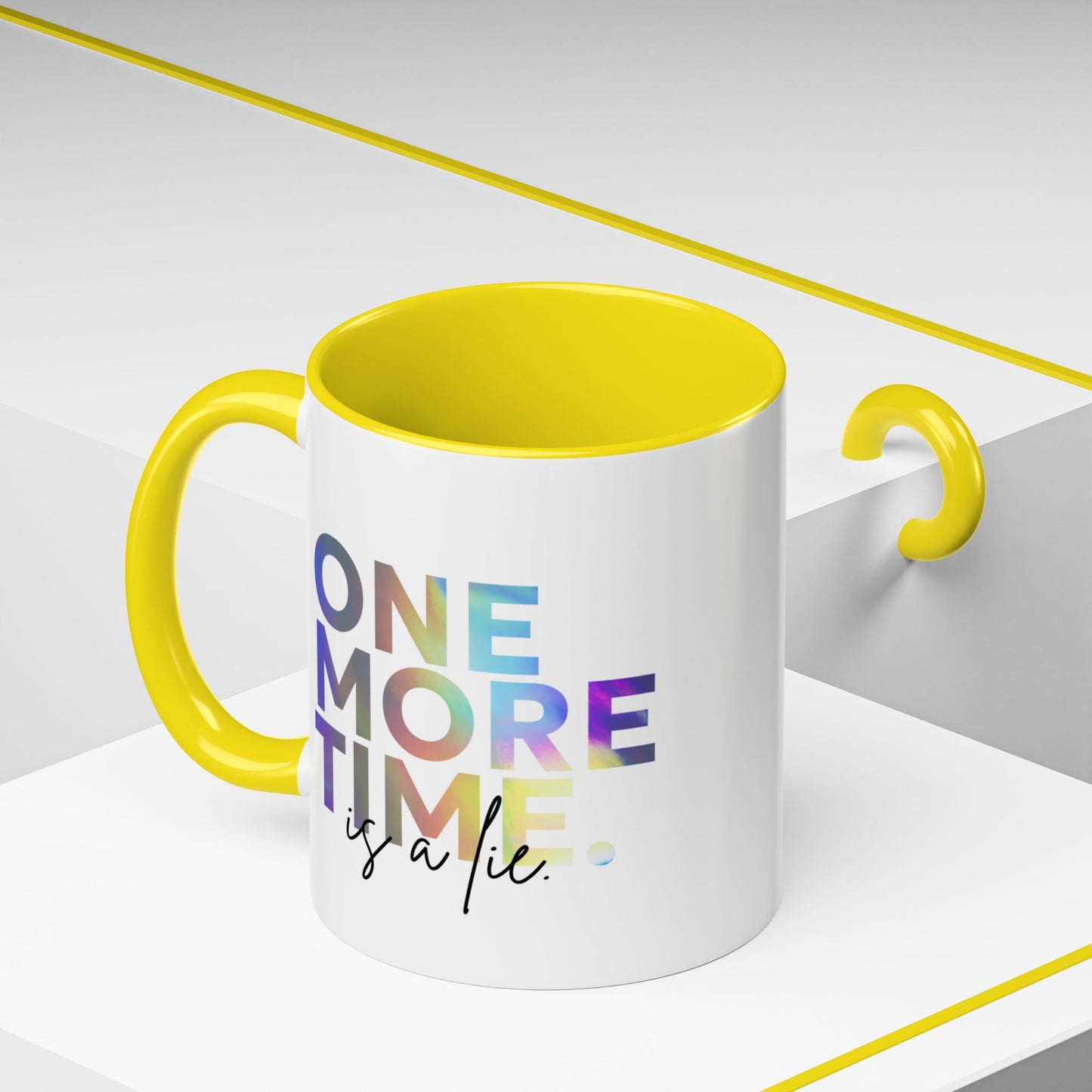 "One More Time is a Lie" Accent Coffee Mug – Funny Dance Rehearsal Quote Ceramic Mug for Dancers