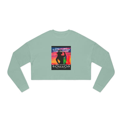 "Line Dancer, Get Your Boots in Line" Western-Inspired Graphic – Women’s Cropped Fleece Sweatshirt