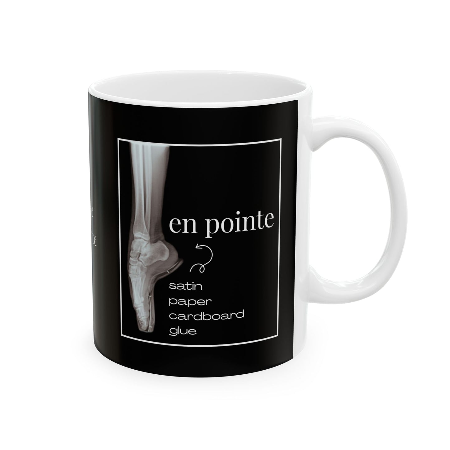 “I Dance En Pointe” Accent Coffee Mug – Ballet-Themed Personalized Mug with X-Ray Foot Design for Dancers, Teachers, and Ballet Lovers