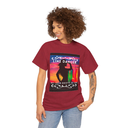 "Line Dancer" Unisex Heavy Cotton T-Shirt – Western Country Dance Graphic Tee – 'Get Your Boots in Line' Cowboy-Inspired Shirt