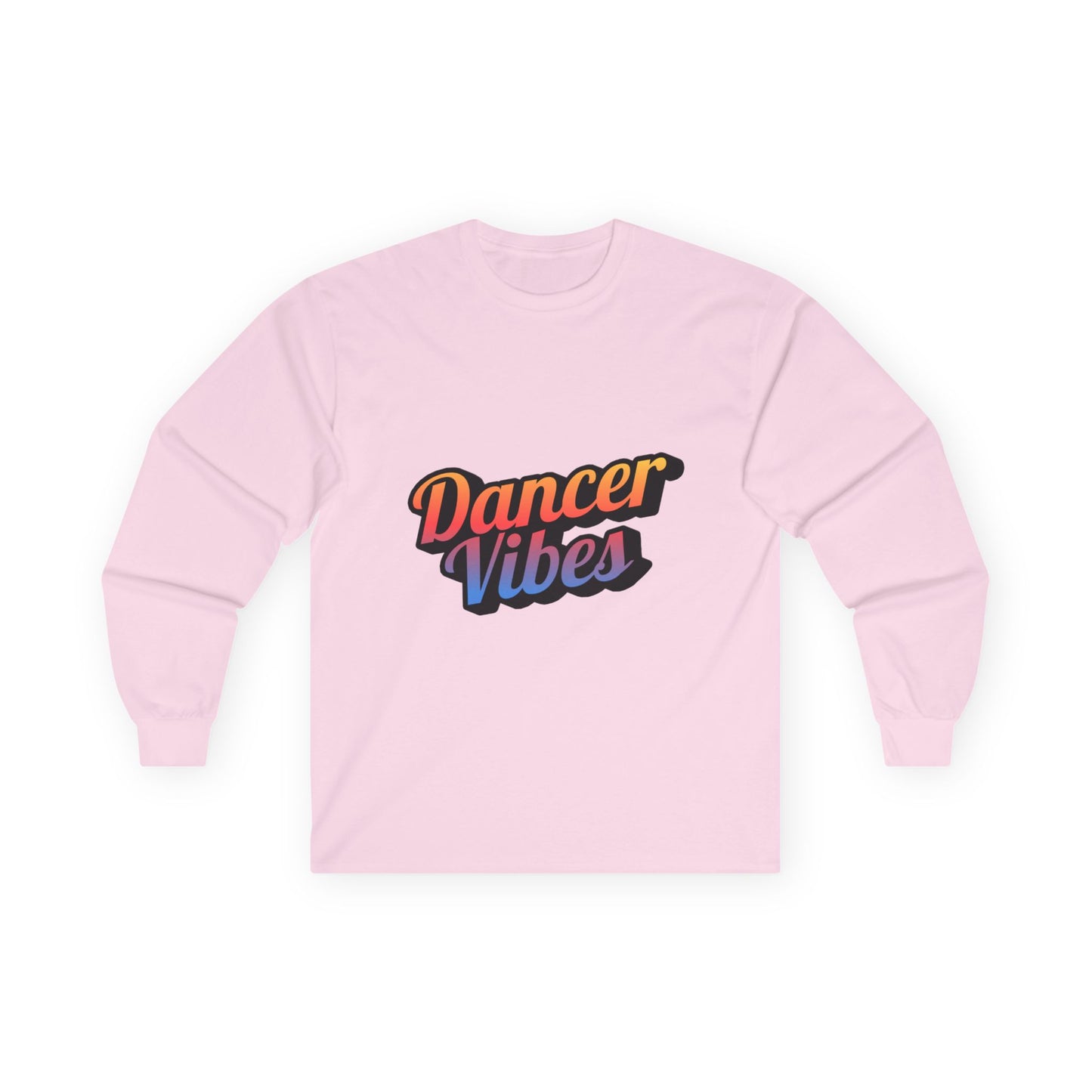 "Dancer Vibes" Unisex Long Sleeve Tee – Colorful Text Dance Shirt for Performers, Instructors & Dance Lovers