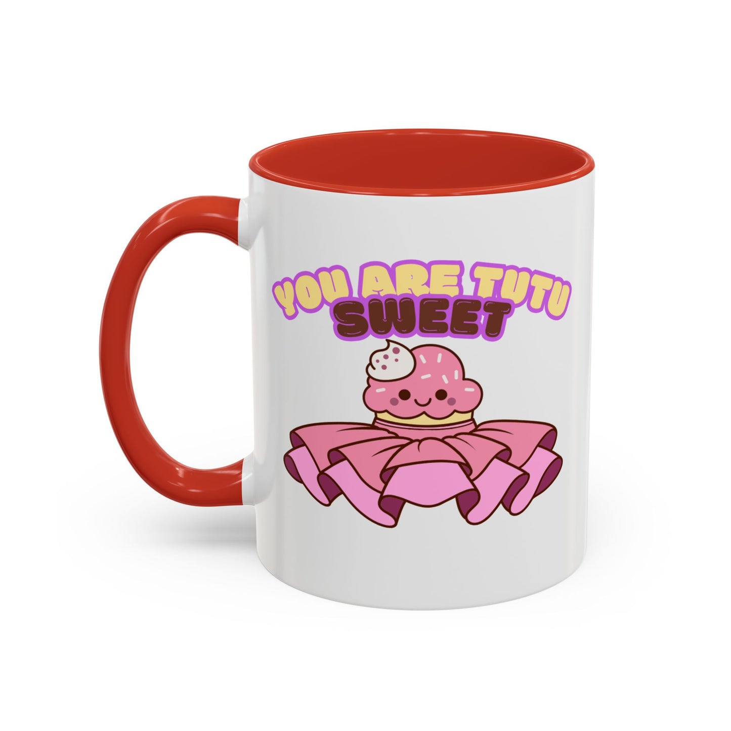 "You Are Tutu Sweet" Accent Coffee Mug – Cute Ballet Pun with Kawaii Ceramic Mug for Dancers and Dance Lovers