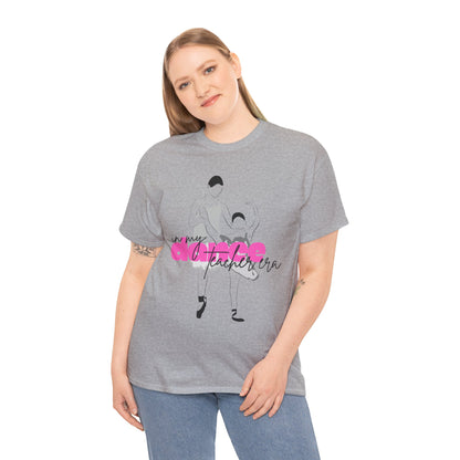"In My Dance Teacher Era" Ballet Graphic Unisex Heavy Cotton Tee – Ballet Instructor Gift Shirt