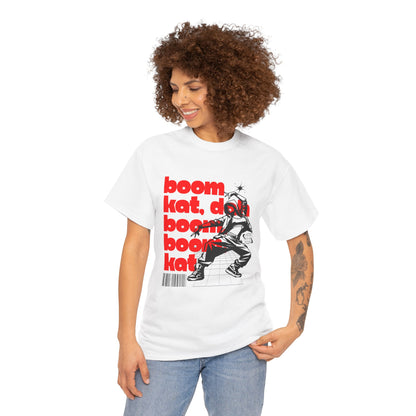 "Boom Kat, Dah, Boom, Boom, Kat" Streetwear Dance Graphic – Unisex Heavy Cotton Tee