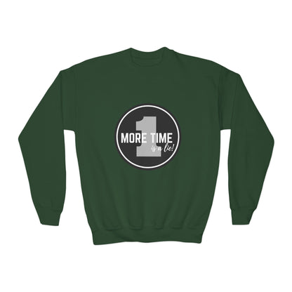 "One More Time Is a Lie" – Bold Dance Quote Youth Crewneck Sweatshirt | Funny Rehearsal Kids Pullover
