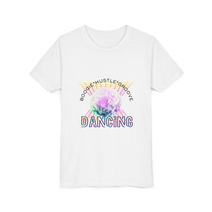 "Boogie, Hustle, Groove - Dancing" Streetwear Dance Graphic – Youth Short Sleeve Tee