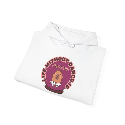 “Life Without Dance is Pointeless" Unisex Heavy Blend Hooded Sweatshirt – Cute Capybara Graphic Hoodie for Adults and Teens