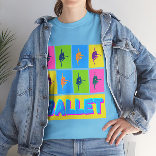 "Ballet" Pop Art Inspired Dance Graphic Unisex Heavy Cotton Tee – Artistic Ballet Dancer T-Shirt for Dance Lovers