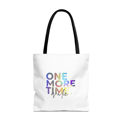 "One More Time Is a Lie" Dance Quote Canvas Tote Bag – Funny Colorful Text Graphic Dance Bag for Rehearsals, Studio & Everyday Use