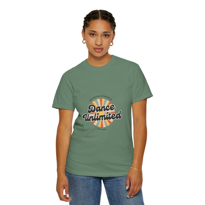 "Dance Unlimited, Potential & Growth" Unisex Garment-Dyed T-Shirt – Retro-Inspired Dance Motivation Graphic Tee – Inspirational Shirt for Dancers"