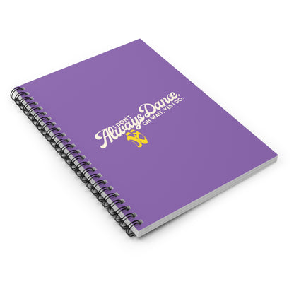 "I Don’t Always Dance… Oh Wait, Yes I Do" Spiral Notebook – Funny Dance Quote Journal for Dancers, Choreographers & Dance Lovers