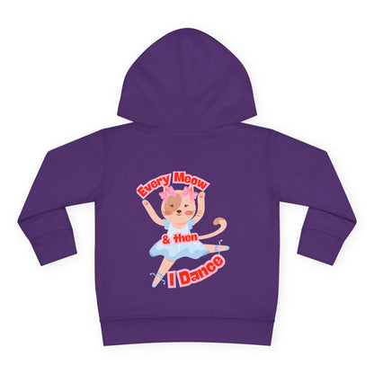 “Every Meow & Then I Dance” Adorable Dancing Cat Graphic | Cute Cat Dance Hoodie for Toddlers & Little Ballet Lovers - Toddler Pullover Hoodie