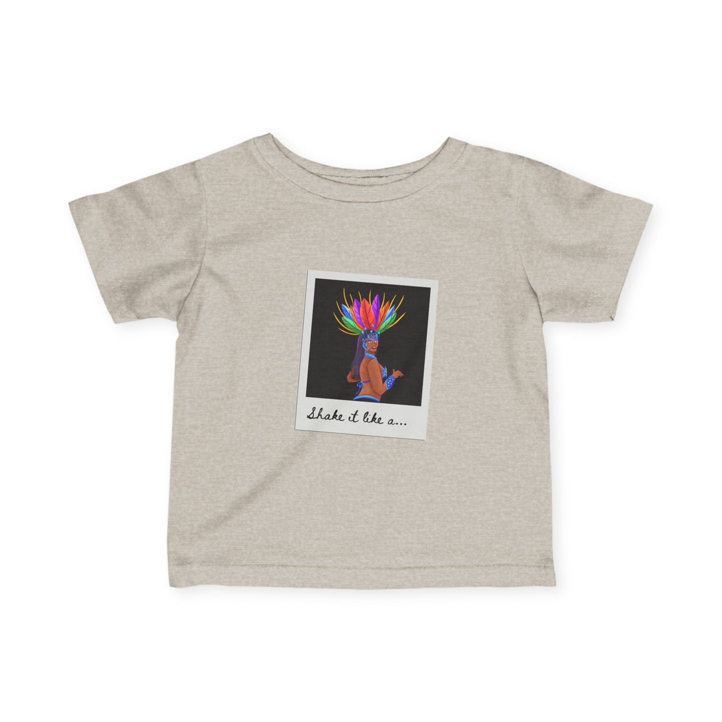 "Shake It Like a..." Carnival Samba Dancer Infant Fine Jersey Tee – Fun Baby Dance T-Shirt with Festival-Inspired Graphic