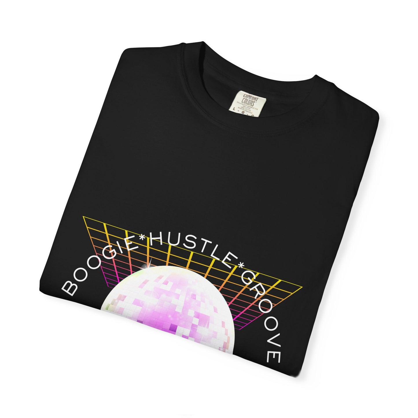 "Boogie, Hustle, Groove - Dancing" Streetwear Dance Graphic – Unisex Garment-Dyed T-Shirt