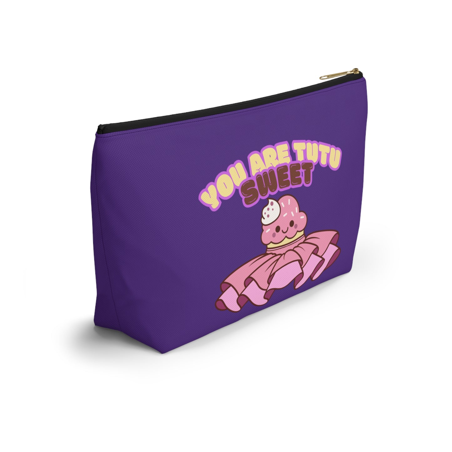 "You Are Tutu Sweet" Accessory Pouch & Makeup Bag – Kawaii Cupcake with Tutu Graphic