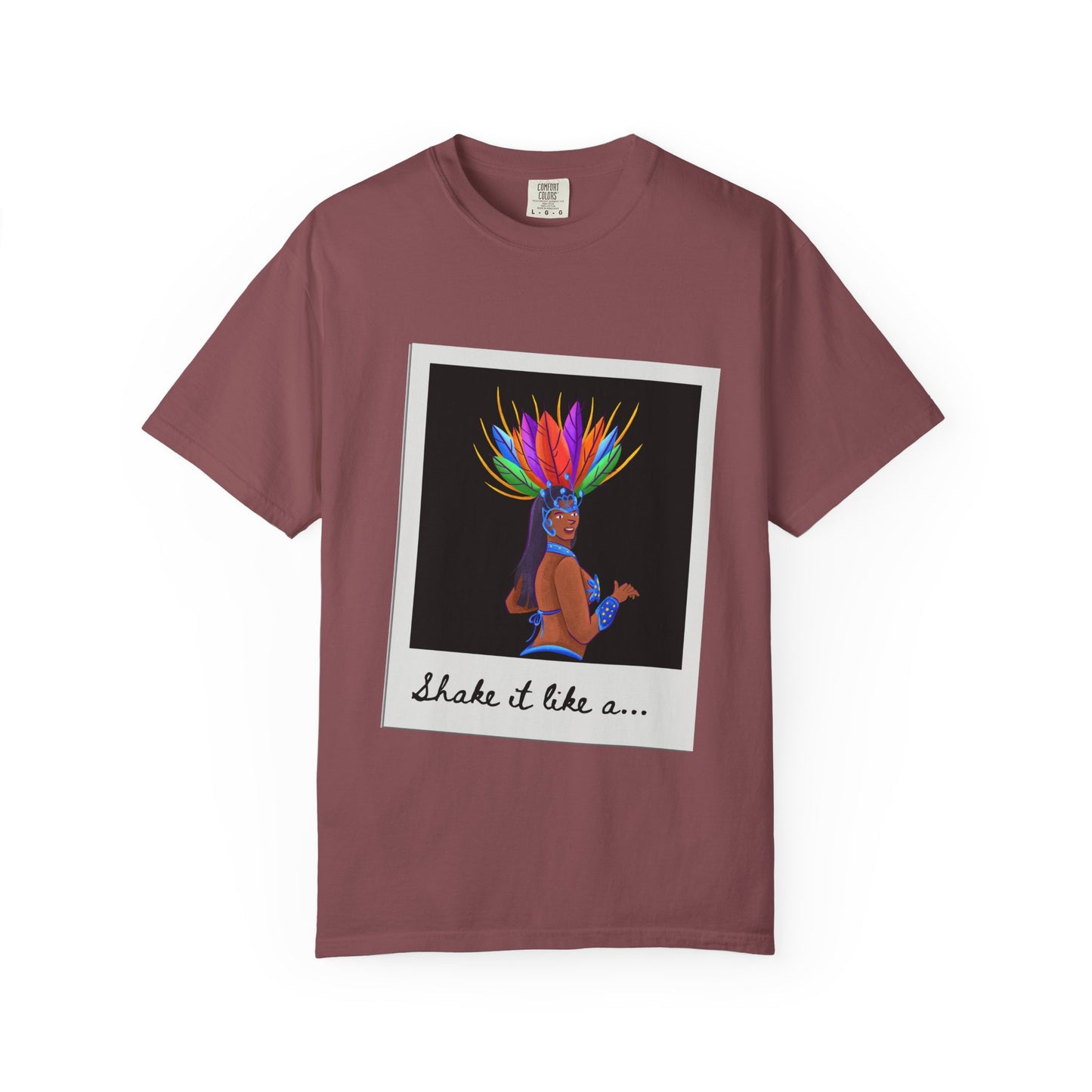 "Shake It Like a Samba Star" Unisex Garment-Dyed Dance T-Shirt – Bold Carnival-Inspired Graphic Tee for Dancers