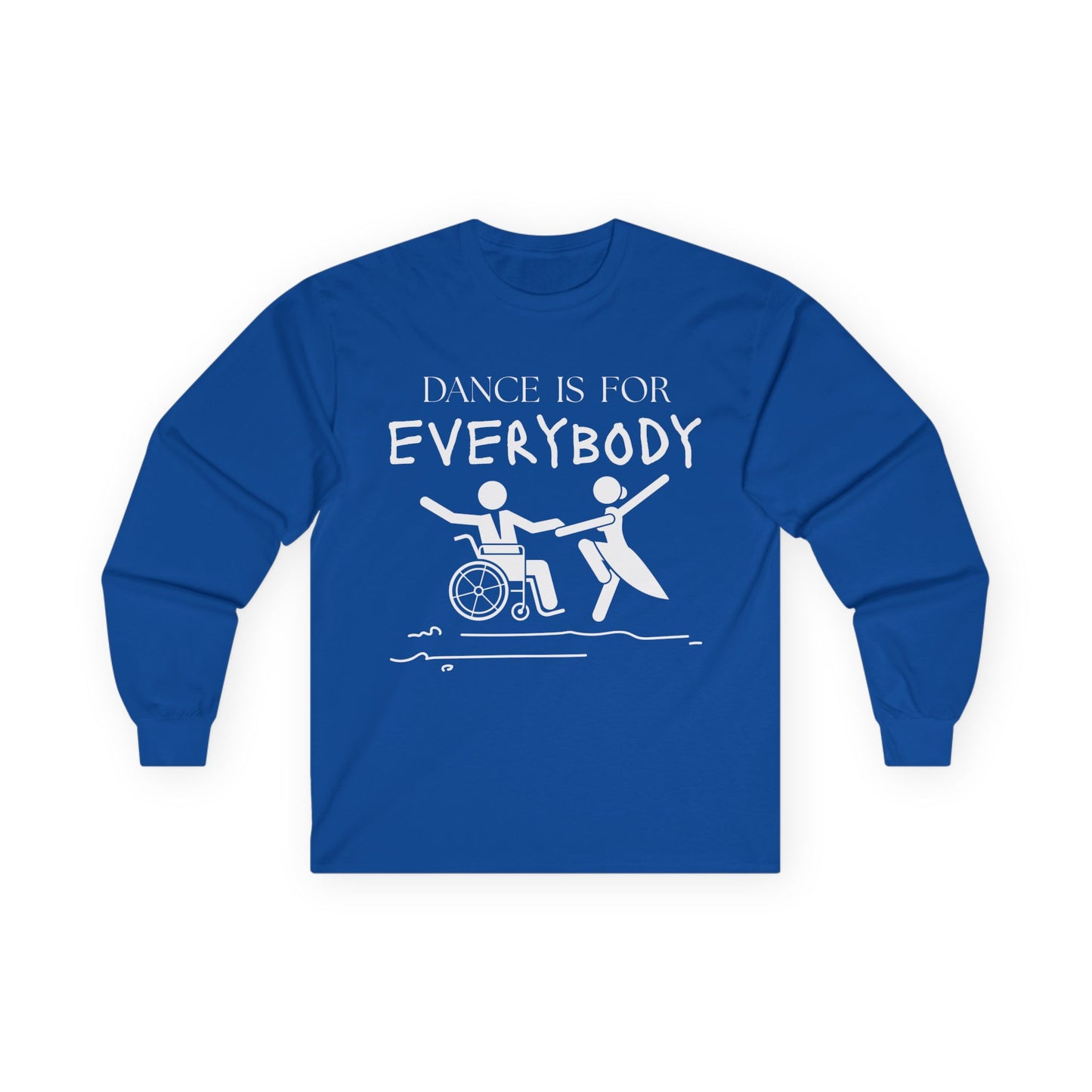 “Dance is for Everybody” Unisex Long Sleeve Tee – Inclusive Dance Shirt Promoting Diversity in Dance + Optional Name or Studio Personalization