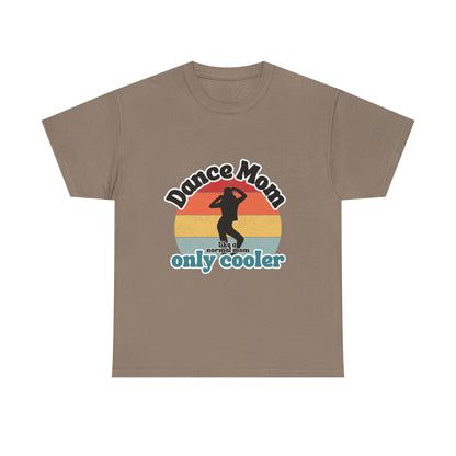 "Dance Mom" T-Shirt – Funny Retro Graphic Tee for Cool Moms | Unisex Heavy Cotton Tee