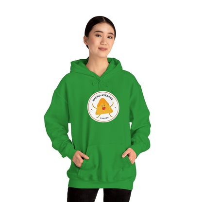 "Nacho Average Dancer" Unisex Hooded Sweatshirt – Funny Dance Pun Hoodie with Cute Nacho Graphic | Cozy Gift for Dancers & Food Lovers