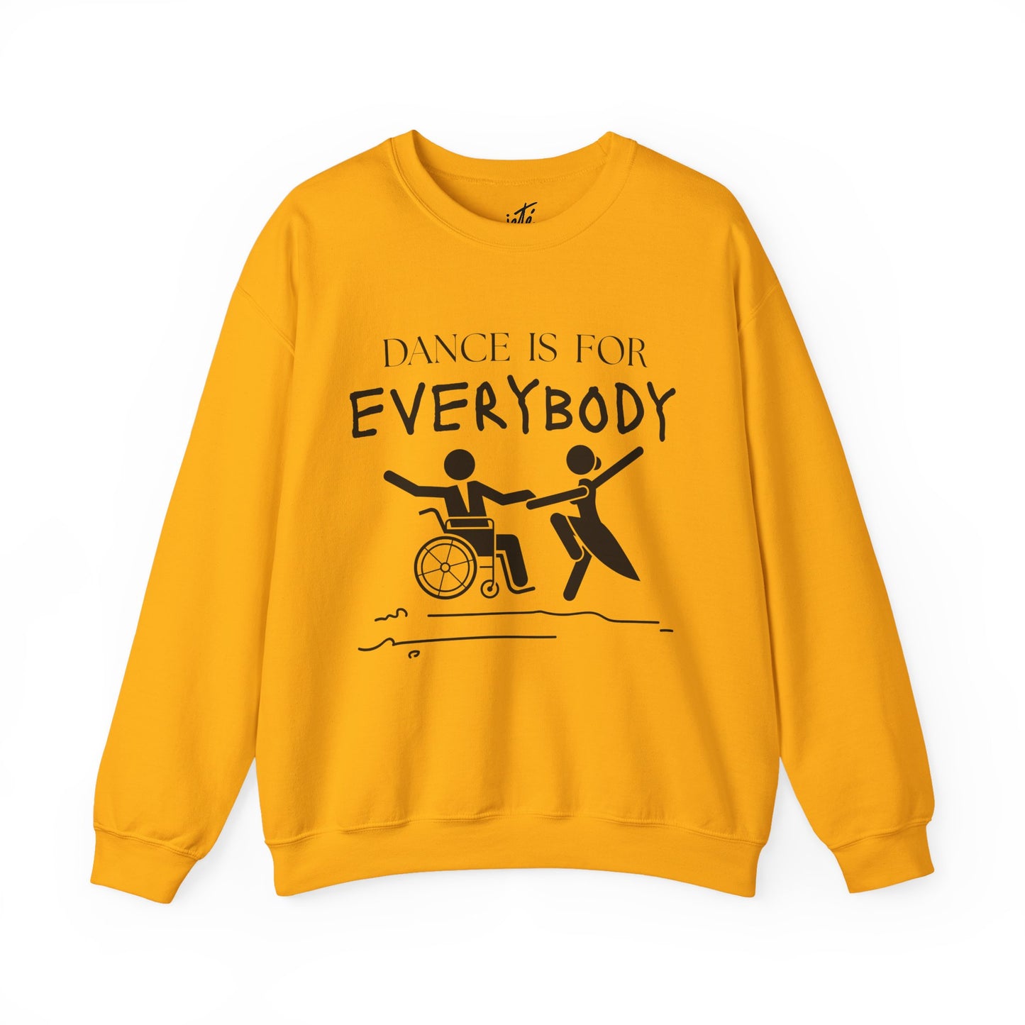 “Dance Is for Everybody” Inclusive Dance Sweatshirt – Unisex Heavy Blend Crewneck with Optional Name or Studio Personalization