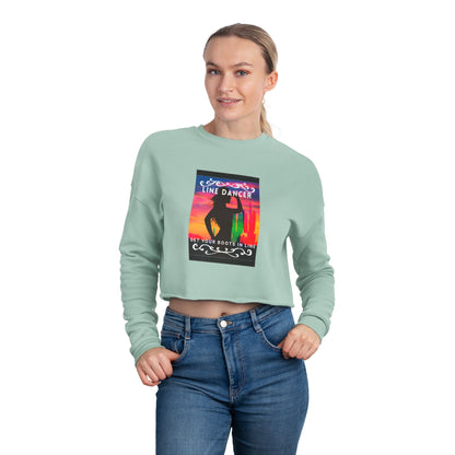 "Line Dancer, Get Your Boots in Line" Western-Inspired Graphic – Women’s Cropped Fleece Sweatshirt