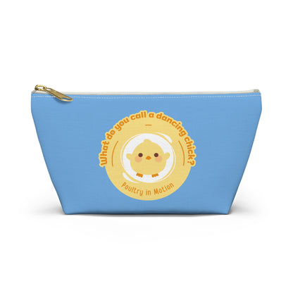 "What do you call a dancing chick? Poultry in Motion." Makeup Bag – Funny Dancing Chick Pun with Cute Chicken Graphic – Dance-Themed Zipper Pouch for Cosmetics, Accessories & Gifts
