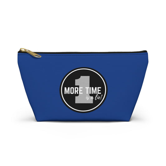 "One More Time is a Lie" Makeup Bag – Bold Emblem Dance Graphic – Funny Dance-Themed Zipper Pouch for Cosmetics, Accessories & Gifts