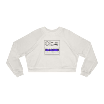 “Dance Has No Age Limits” Bold Streetwear-Inspired Design | Women’s Cropped Sweatshirt – Dance Sweatshirt for Dancers of All Ages