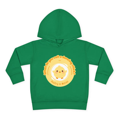 "What do you call a dancing chick? Poultry in Motion." Toddler Pullover Hoodie – Funny Dancing Chicken Pun Graphic Fleece Sweatshirt for Kids