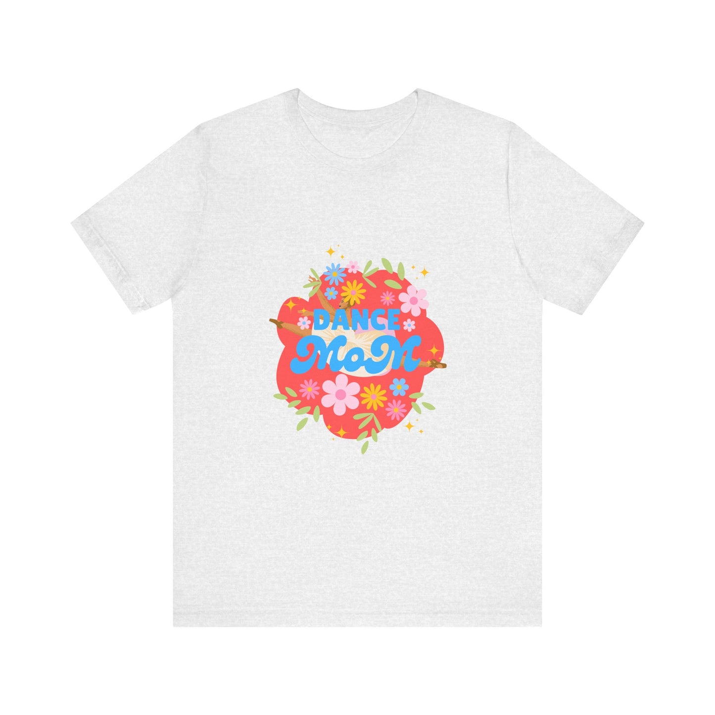 "Dance Mom” T-Shirt – Unisex Garment-Dyed Tee with Floral Dancer Graphic Front & Superhero Role List Back 🌸💪