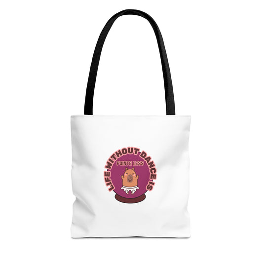 "Life Without Dance Is Pointeless" Capybara Canvas Tote Bag – Funny Dance Pun Tote for Dancers & Animal Lovers