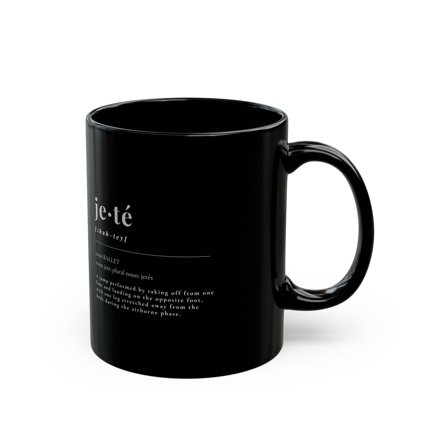 "Jeté Definition" Accent Coffee Mug – Dance-Themed Mug Featuring the Official Ballet Term Definition for Dancers, Teachers, and Ballet Enthusiasts