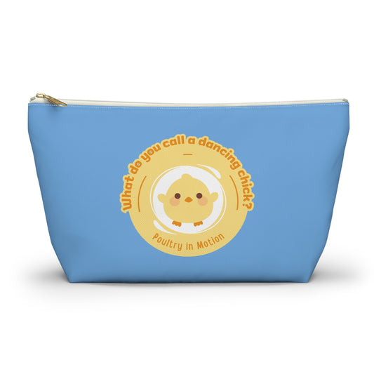 "What do you call a dancing chick? Poultry in Motion." Makeup Bag – Funny Dancing Chick Pun with Cute Chicken Graphic – Dance-Themed Zipper Pouch for Cosmetics, Accessories & Gifts